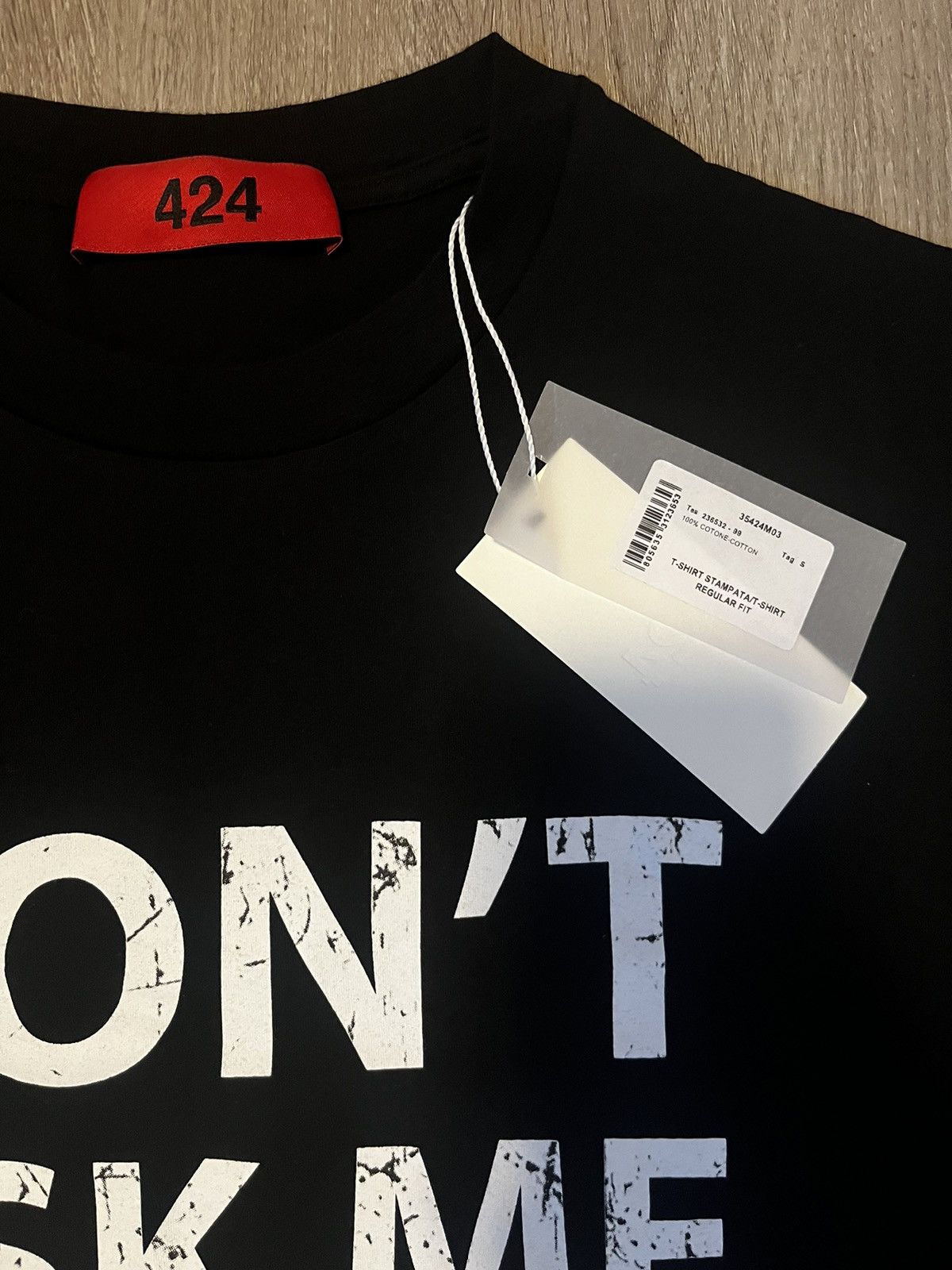 424 424 DON’T ASK ME 4 SHIT T-Shirt Size US S / EU 44-46 / 1 - 2 Thumbnail