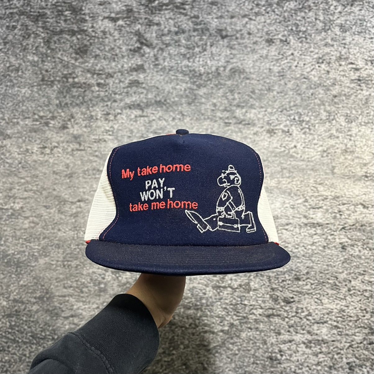 Vintage Vintage 90s My Take Home Pay Won't Take Me Home Trucker Hat Size ONE SIZE - 1 Thumbnail