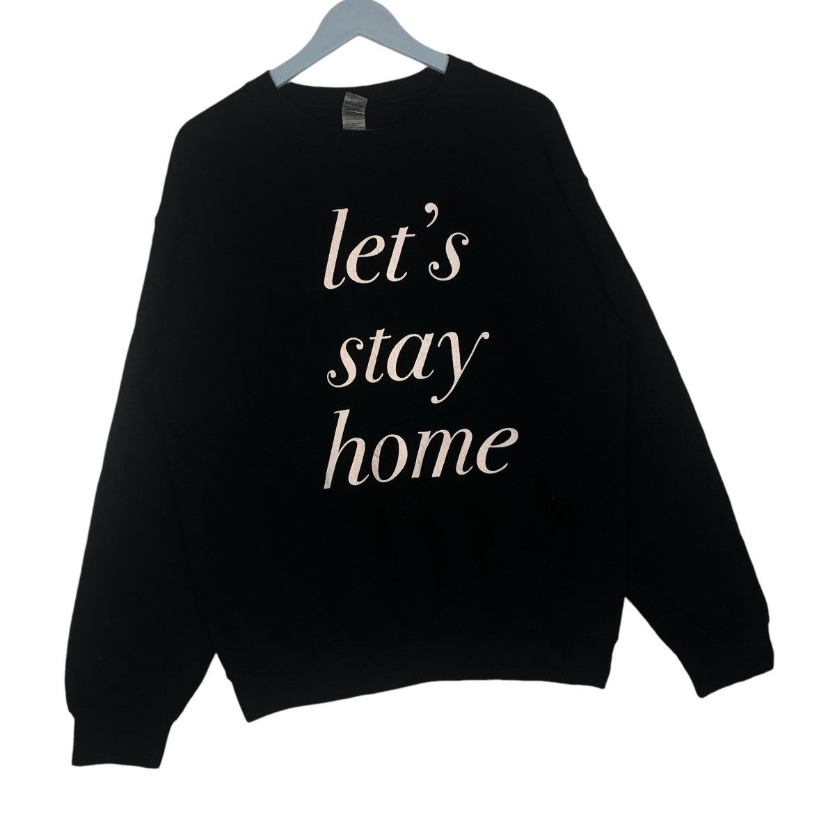 Gildan Lets Stay Home Sweathsirt Black Crewneck Pullover Jumper Size US M / EU 48-50 / 2 - 4 Thumbnail