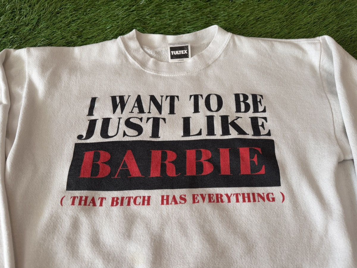Tultex Vintage 90s I Want To Be Like Barbie That Bitch Has.. Promo Size US L / EU 52-54 / 3 - 2 Thumbnail