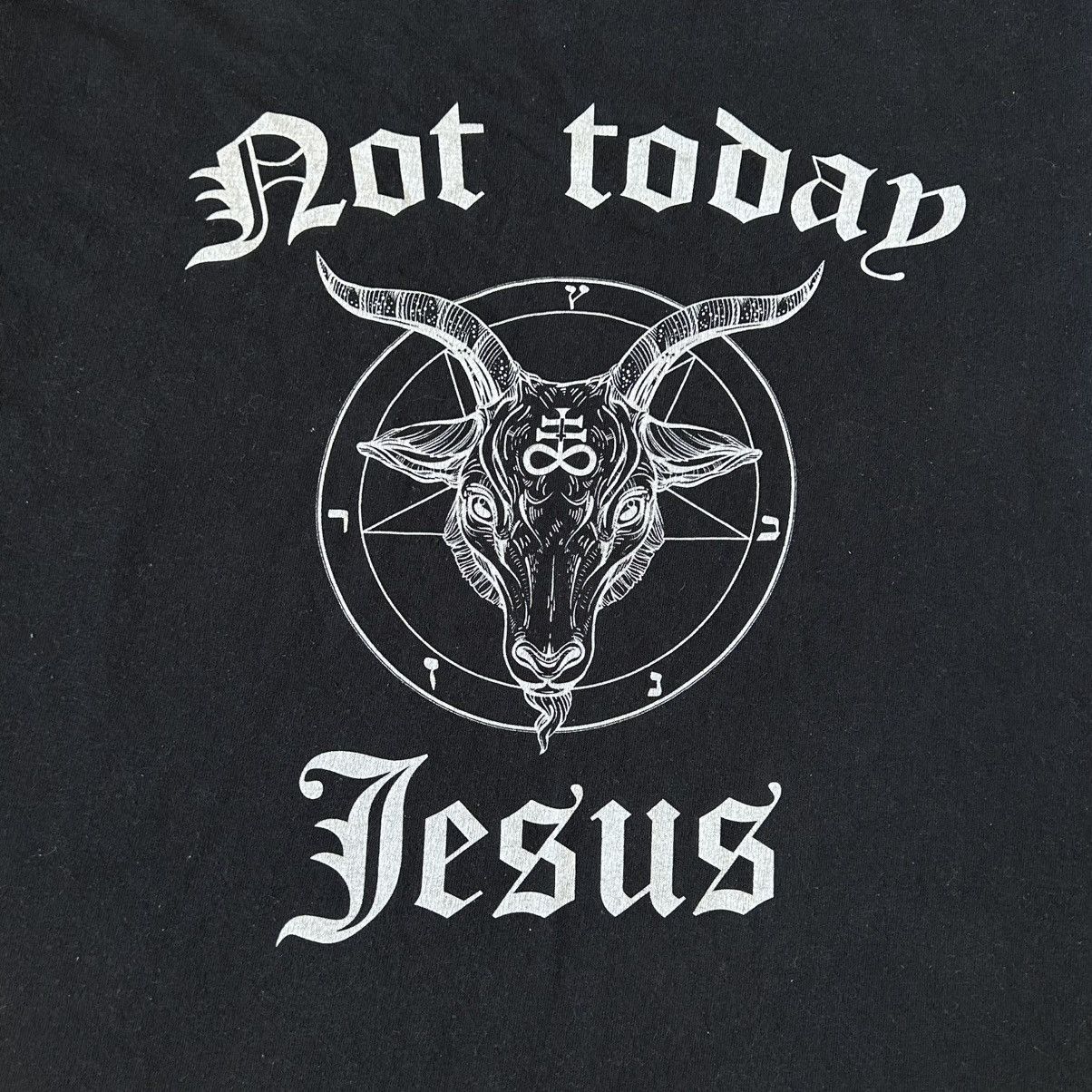 Vintage NOT TODAY JESUS black 90s tee Size US S / EU 44-46 / 1 - 2 Thumbnail
