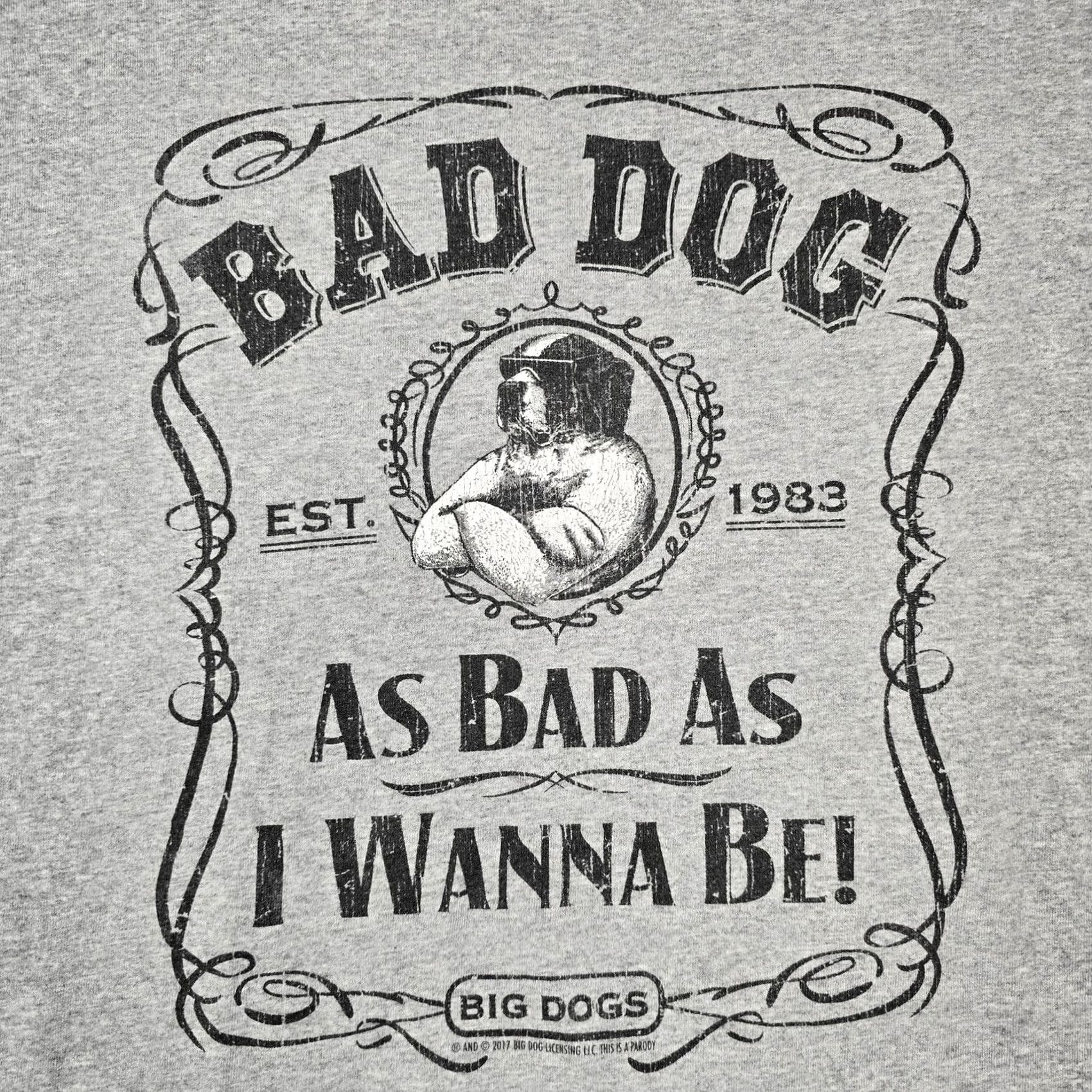 Big Dogs Big Dogs Shirt Mens XL Gray Graphic Tee Funny Dog As Bad As I Wanna Be Size US XL / EU 56 / 4 - 2 Thumbnail