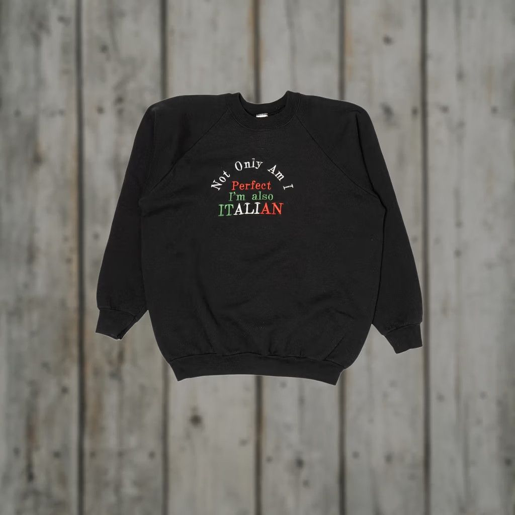 Fruit Of The Loom Vintage Raglan Sweatshirt Not Only Am I Perfect I'm Also Italian Black XS? Size US XL / EU 56 / 4 - 1 Thumbnail