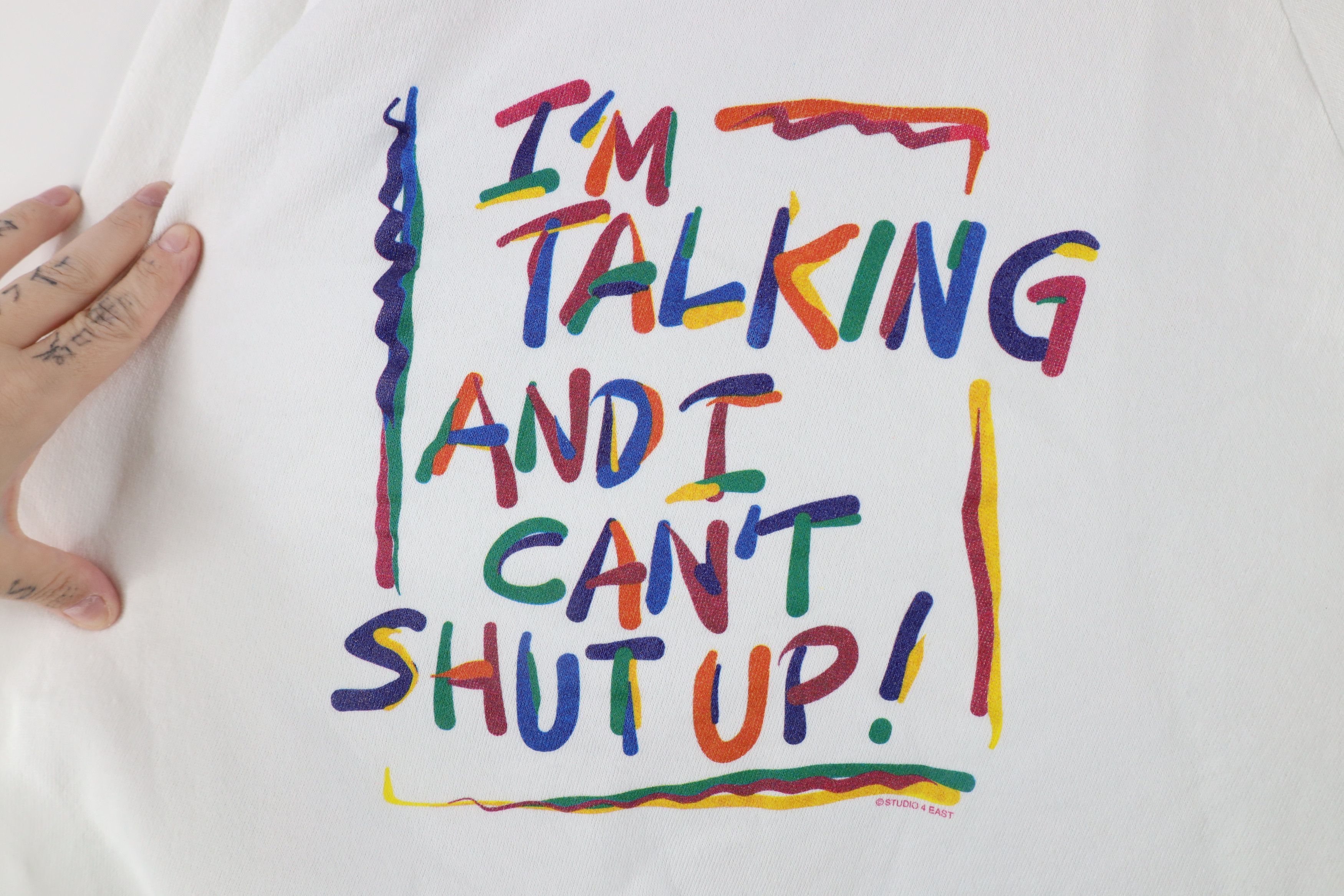 Vintage Vintage 90s Streetwear and I Can't Shut Up Sweatshirt Size US XL / EU 56 / 4 - 4 Thumbnail