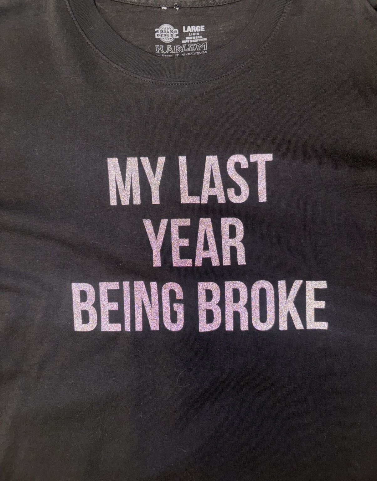 AWGE AWGE “Last Year Being Broke” Tee Size US L / EU 52-54 / 3 - 2 Thumbnail