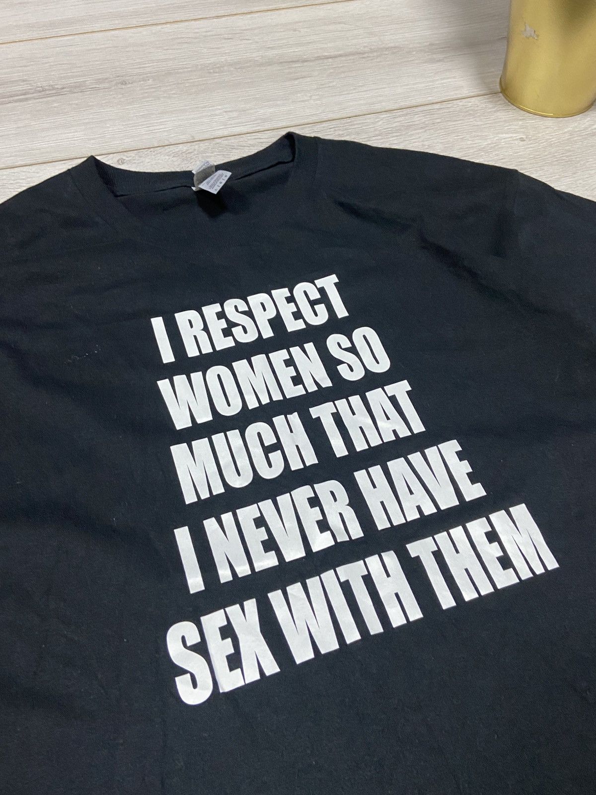 Vintage I Respect woman so i never have sex with them tee humor porn Size US L / EU 52-54 / 3 - 2 Thumbnail