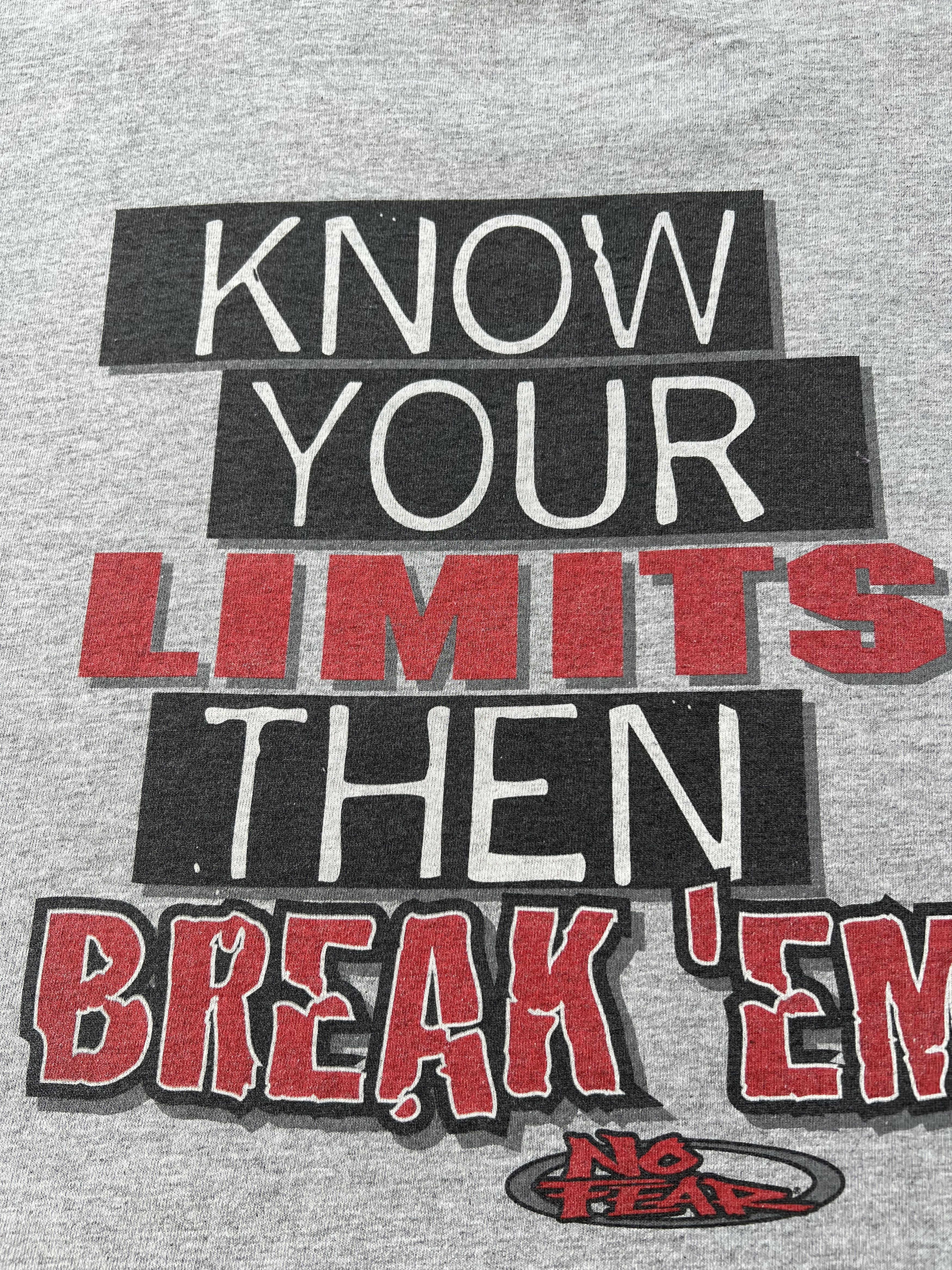 No Fear Vintage 90s No Fear Know Your Limits Then Breake'em T-shirt Size US XL / EU 56 / 4 - 19 Thumbnail