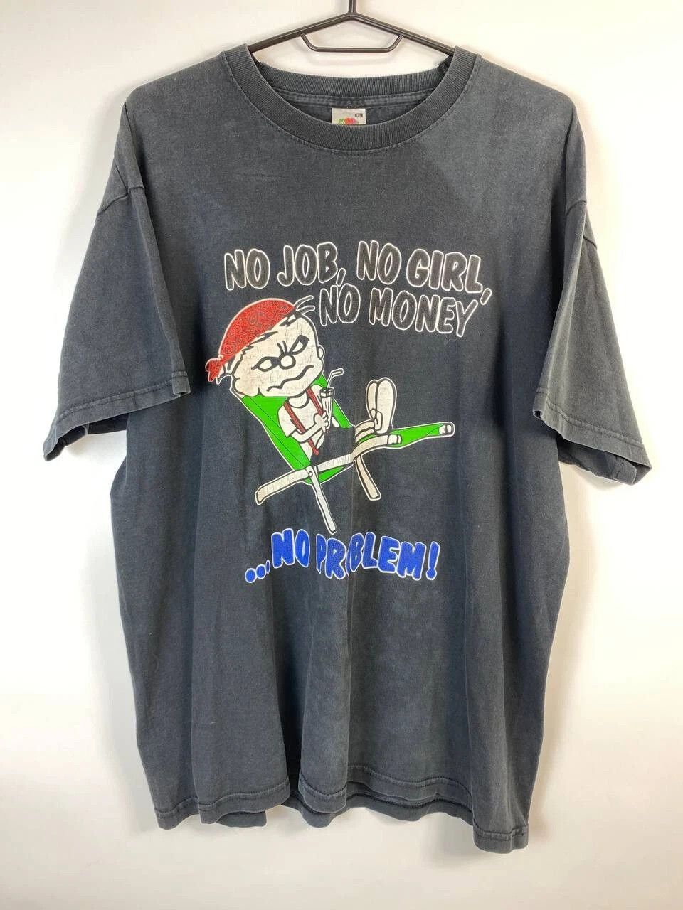 Other Vintage funny t shirt no job no girl no money no problem XL Size US XL / EU 56 / 4 - 1 Thumbnail