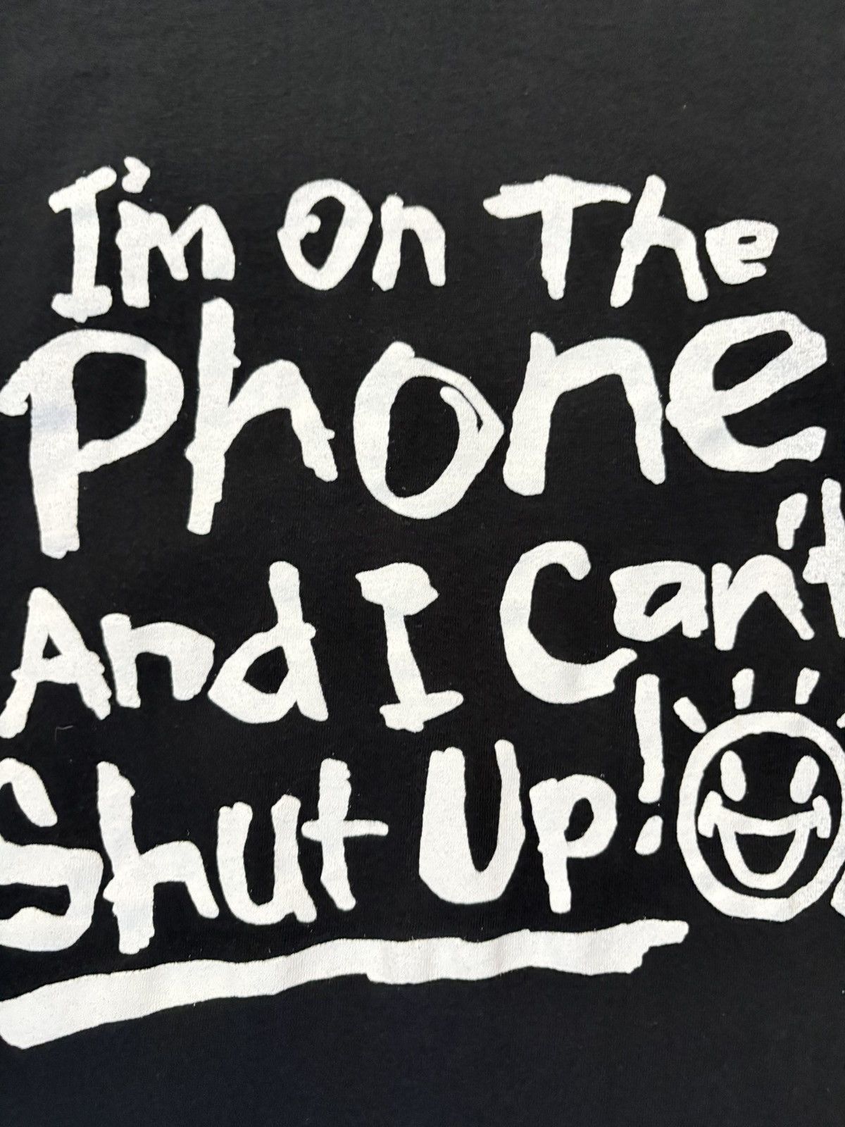 Vintage 90’s I’m Always on the Phone Can’t Shut Up Vintage Tee Size US XL / EU 56 / 4 - 3 Thumbnail