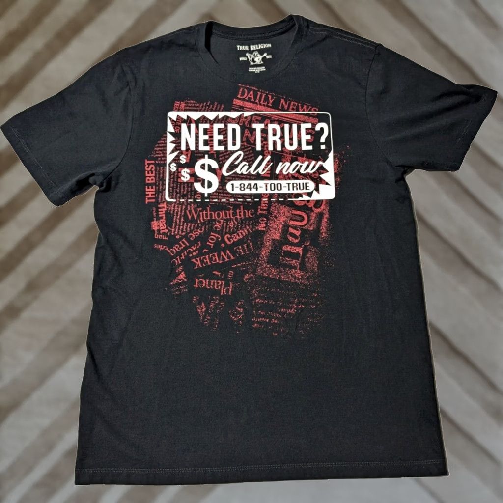 True Religion TRUE RELIGION NEED TRUE? CALL NOW Men M Black Cotton T-Shirt Size US M / EU 48-50 / 2 - 1 Thumbnail