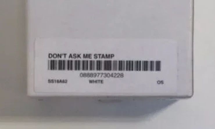 Supreme Don't Ask me for 4 Sh1t stamp white Box logo S/S 18 Size ONE SIZE - 3 Thumbnail