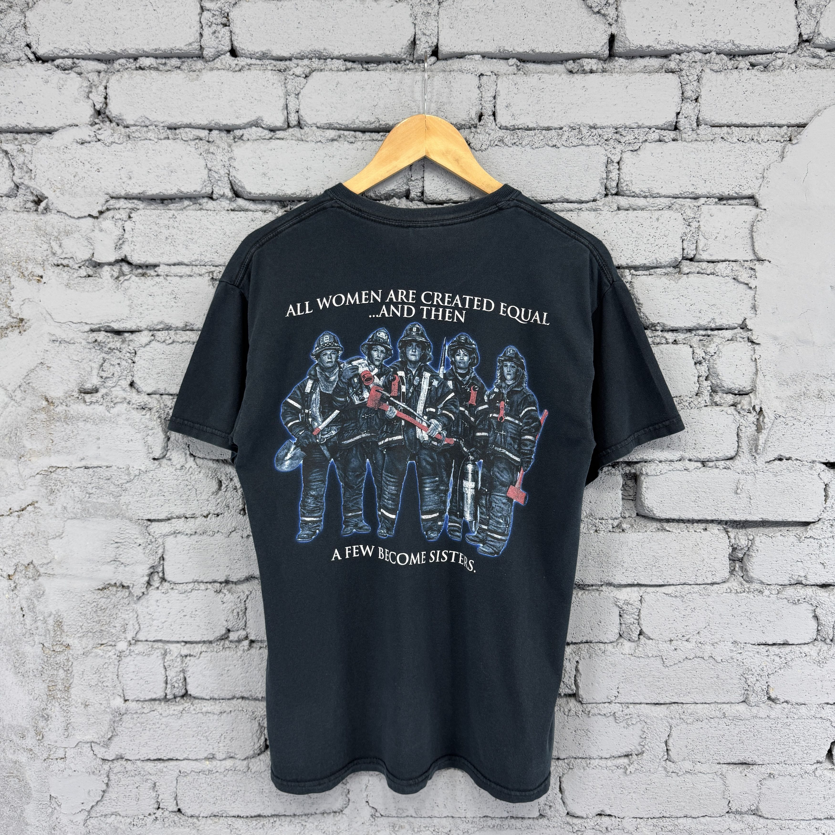 Gildan Fire Fighter "All Women Created Equal Few Become Sisters" T Size US M / EU 48-50 / 2 - 1 Thumbnail