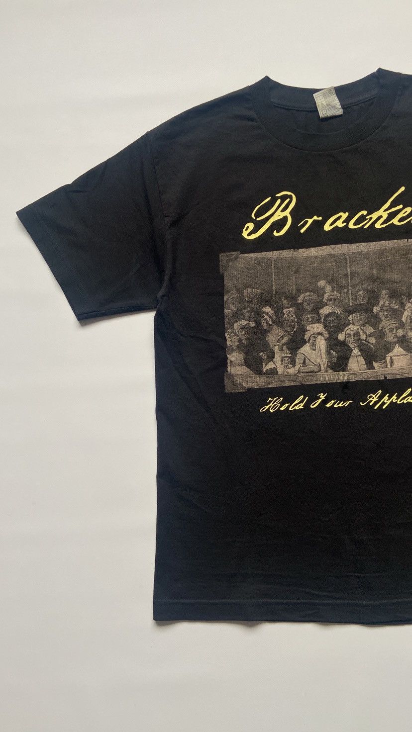 Band Tees BRACKET HOLD YOUR APPLAUSE TOUR ALSTYLE SHIRT Size US M / EU 48-50 / 2 - 3 Thumbnail