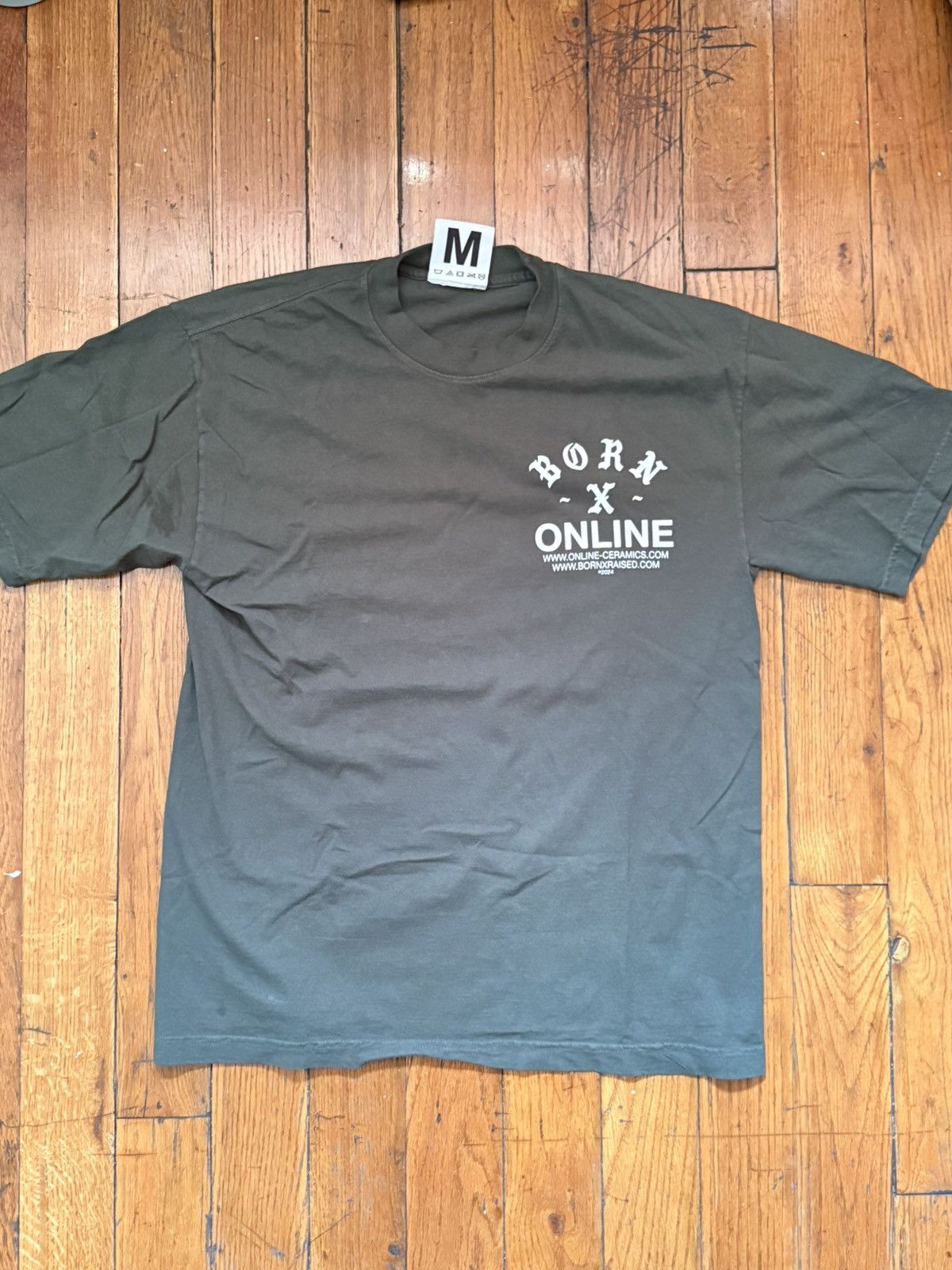 Born X Raised × Online Ceramics Born x Raised Online Ceramics Born Online Tee Size US M / EU 48-50 / 2 - 1 Thumbnail
