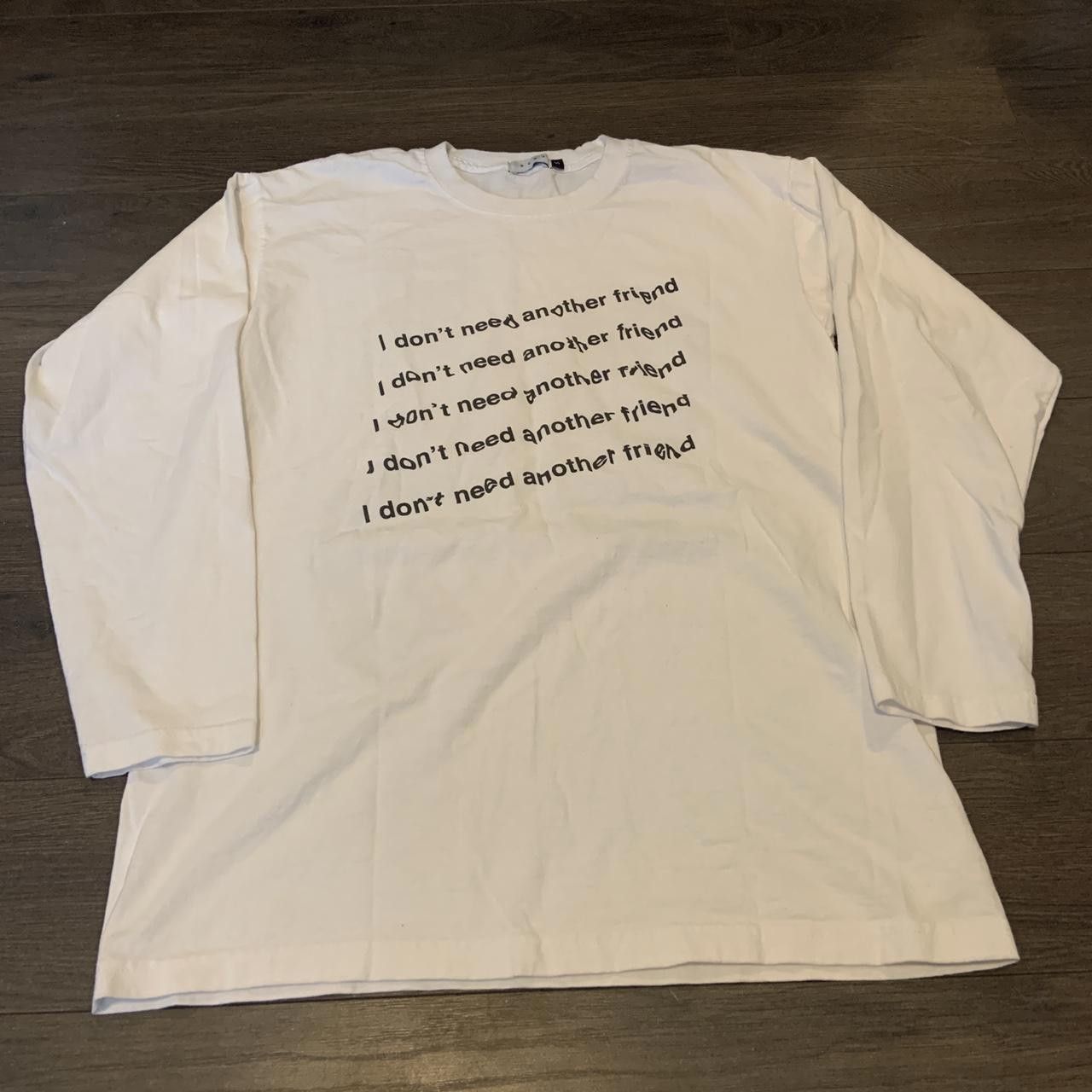 Designer Freaks And Geeks Dont Need Another Friend SCRT L.S. T Shirt Size US S / EU 44-46 / 1 - 3 Thumbnail