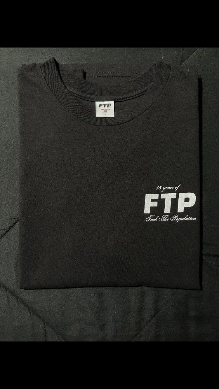 Fuck The Population FTP 15 year anniversary T Size US M / EU 48-50 / 2 - 1 Thumbnail