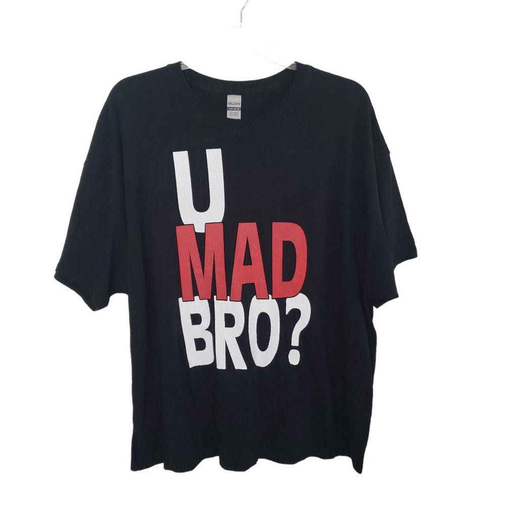 Gildan CT103 Men's Black "U Mad Bro" T-shirt 3XL Size US XXL / EU 58 / 5 - 1 Thumbnail