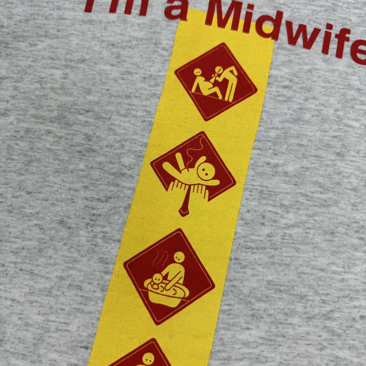 Vintage Vintage Art Im a Midwife Wording T-shirt Size US L / EU 52-54 / 3 - 7 Thumbnail
