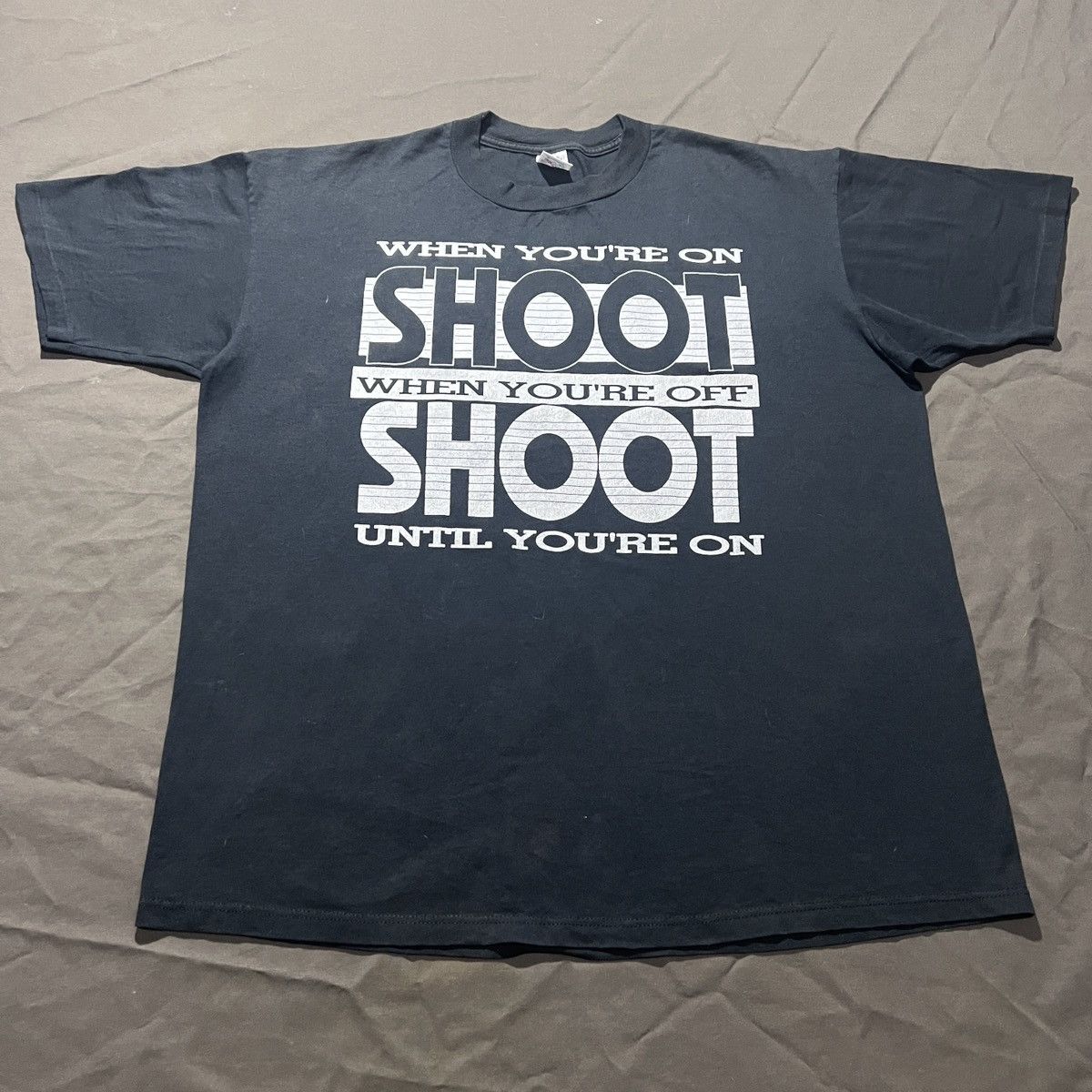 Vintage 90s WHEN YOU'RE ON SHOOT WHEN YOU'RE OFF SHOOT Funny Humor Size US XL / EU 56 / 4 - 1 Thumbnail