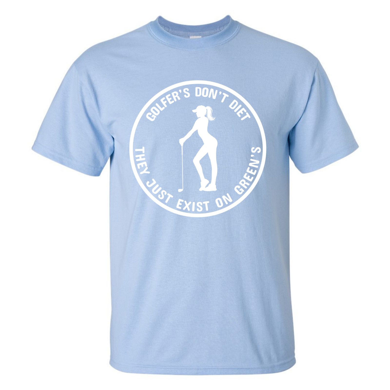 Gildan Golfers Don't Diet On Greens Funny Woman Golfer T-Shirt Size US XL / EU 56 / 4 - 16 Thumbnail