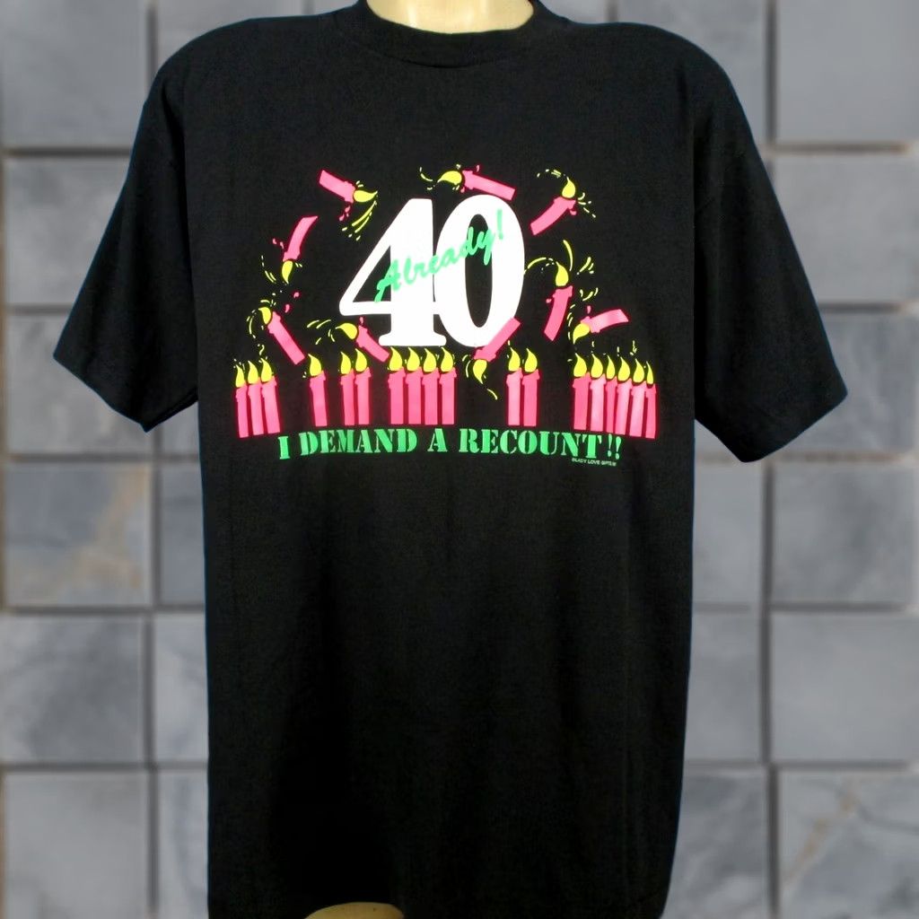 Vintage VINTAGE 90s T-Shirt XL ALREADY! I DEMAND A RECOUNT joke b-day single stitch Men Size US XL / EU 56 / 4 - 1 Thumbnail