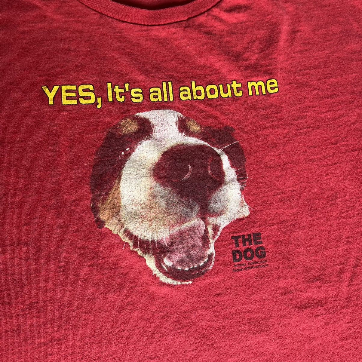 Vintage Vintage The Dog Collection Yes It’s All About Me Graphic Tee Size US XXL / EU 58 / 5 - 4 Thumbnail