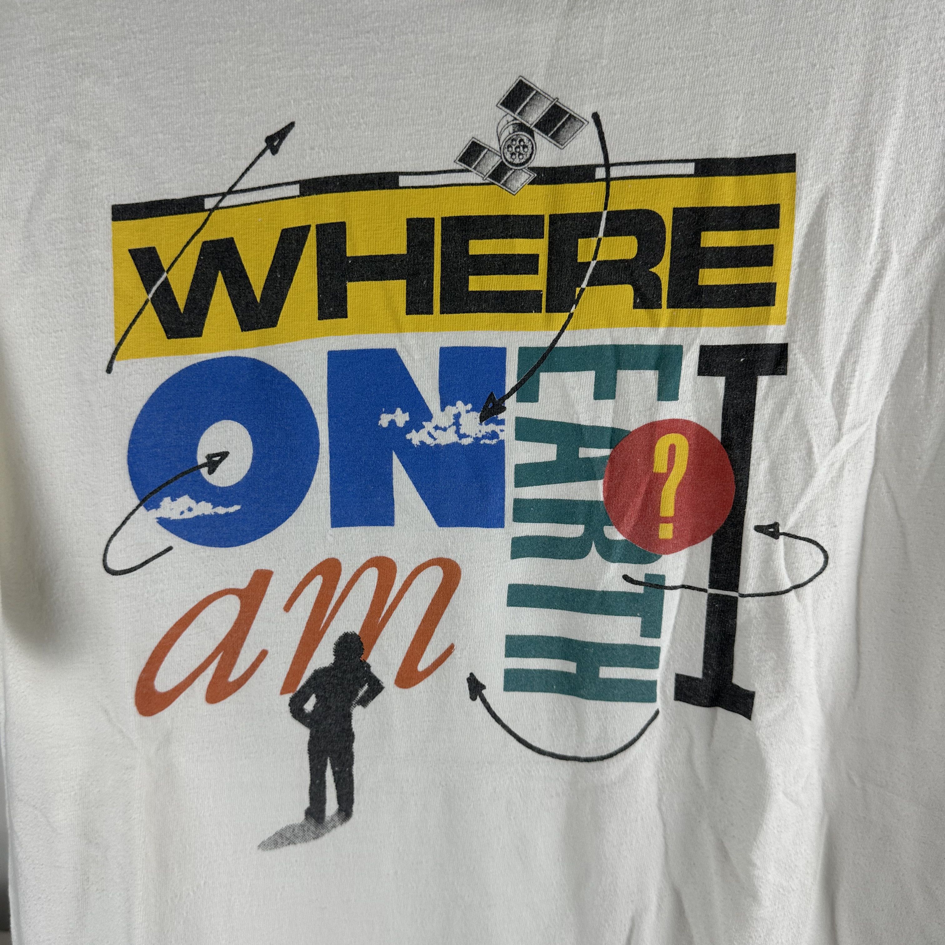 Vintage Vintage 90s Where On Earth Am I? Space GPS Graphic T-Shirt Size US M / EU 48-50 / 2 - 2 Thumbnail
