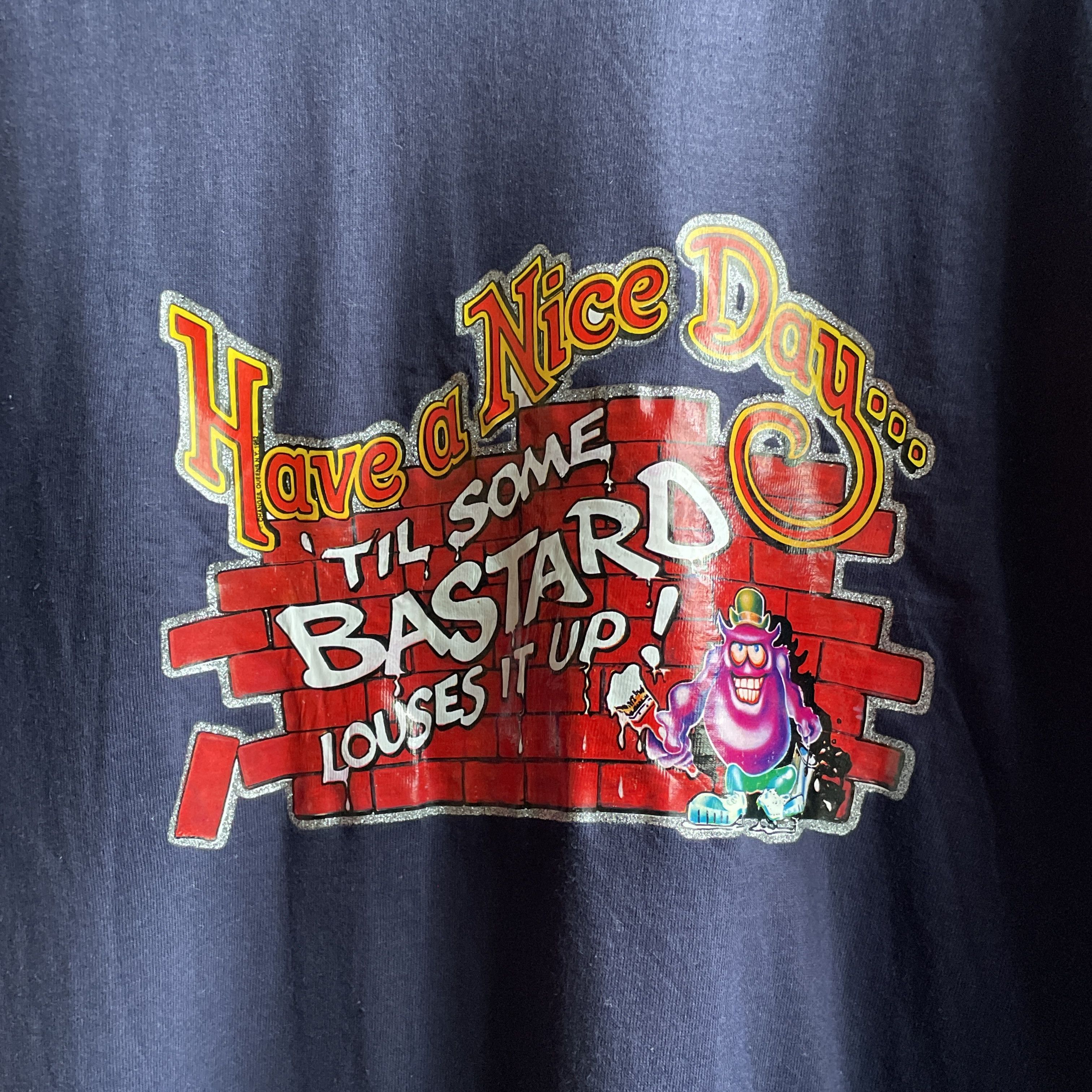 Vintage Have A Nice Day Humor Vintage 90's Made in USA T-Shirt Size US XL / EU 56 / 4 - 1 Thumbnail