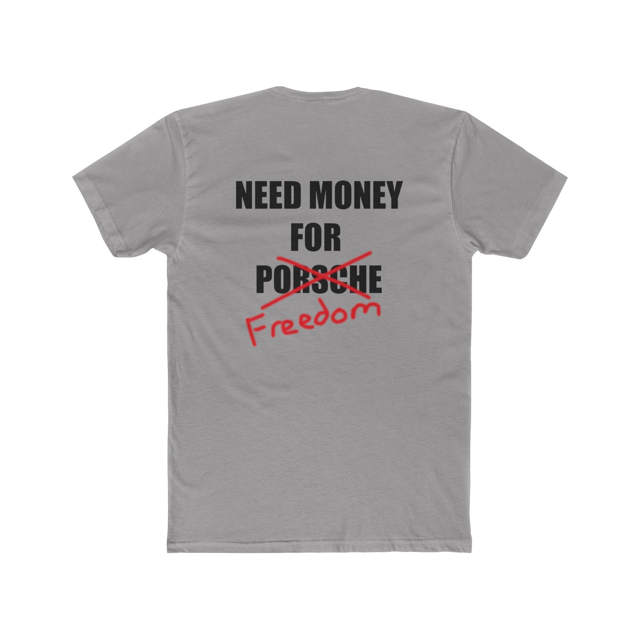 Vintage "Need Money for Porshe (Freedom)" Streetwear T-Shirt Size US L / EU 52-54 / 3 - 2 Thumbnail