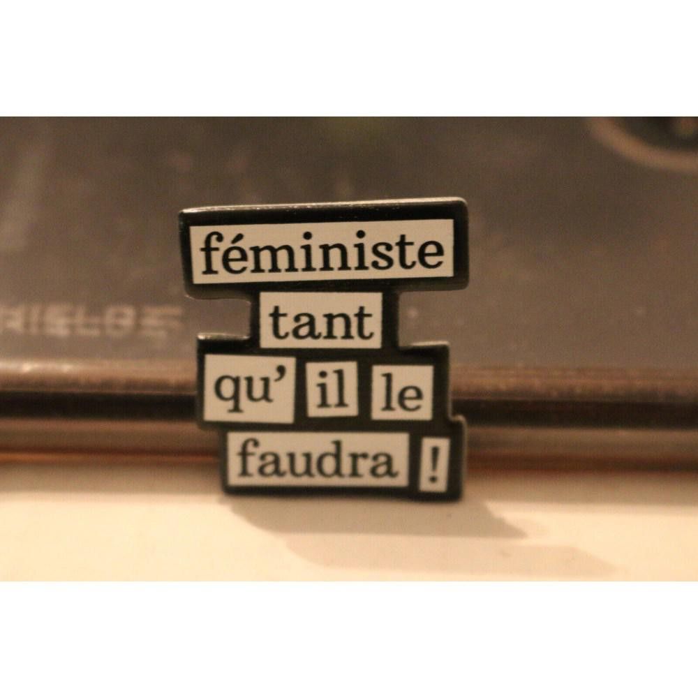 Other Pin Féministe tant qu'il le faudra Québec Collection pinback Size ONE SIZE - 1 Preview