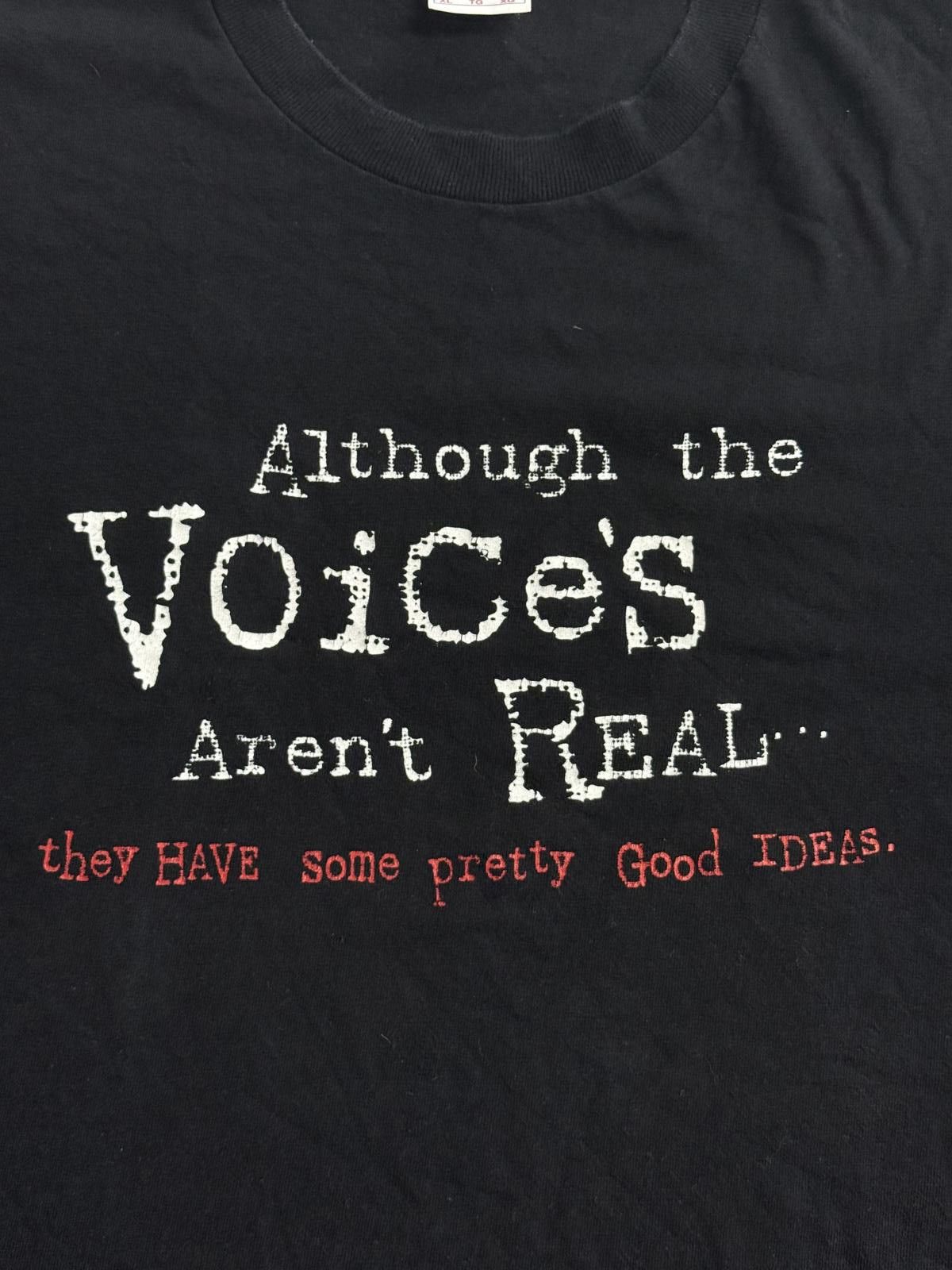 Other Y2K Although the Voices Aren't Real Tshirt Pretty Good Ideas Size US XL / EU 56 / 4 - 4 Thumbnail