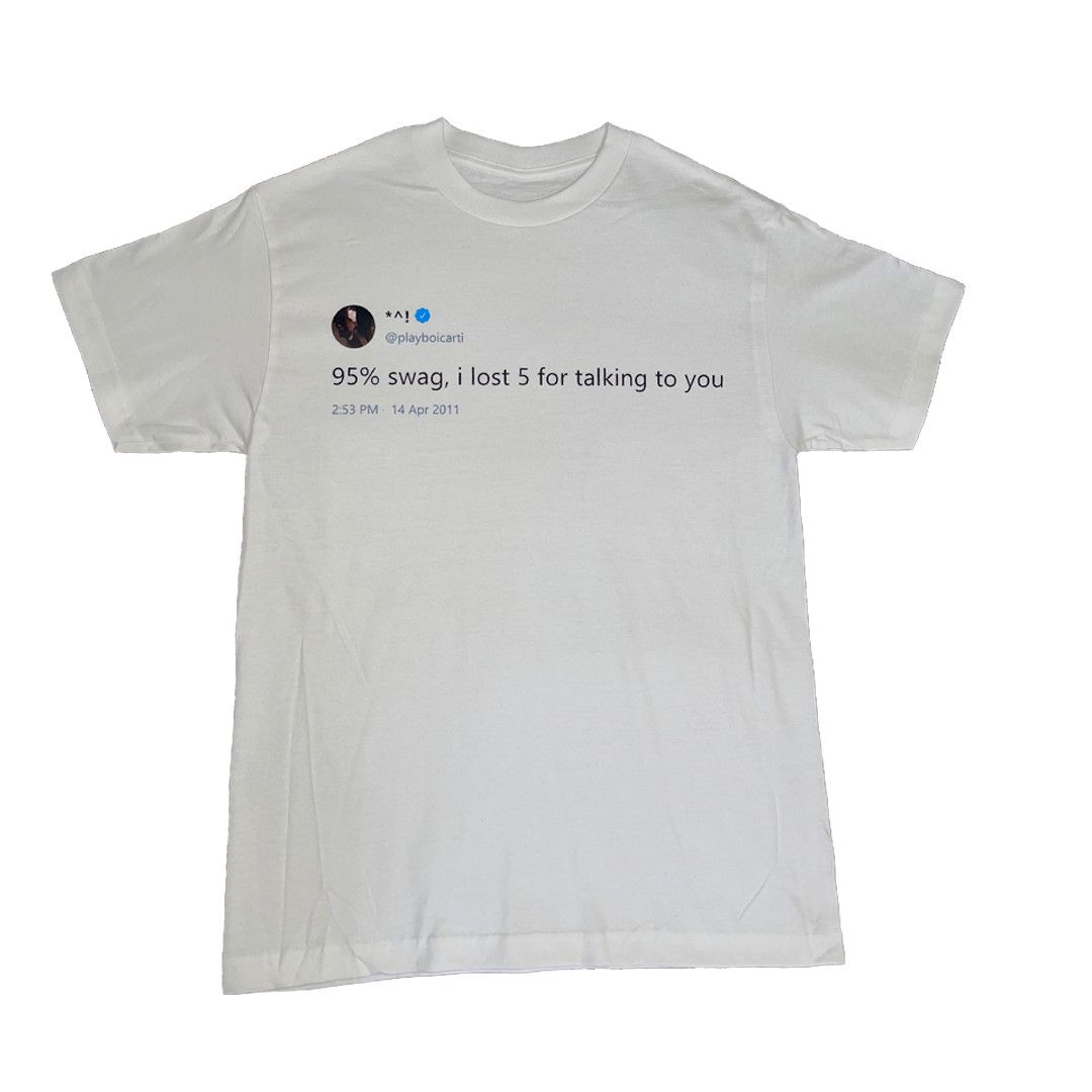 Vintage 95% Swag Playboi Carti Tweet T-shirt Size US XL / EU 56 / 4 - 2 Thumbnail