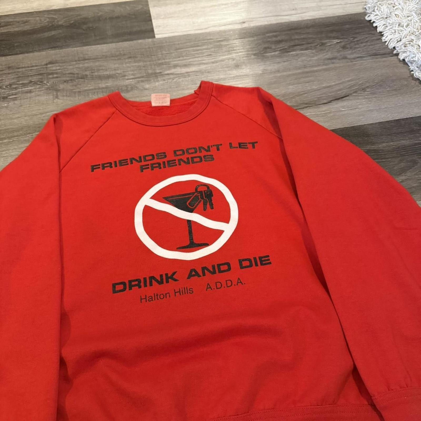 Other Vintage friends don’t let friends drink and die sweatshirt Size US M / EU 48-50 / 2 - 1 Thumbnail