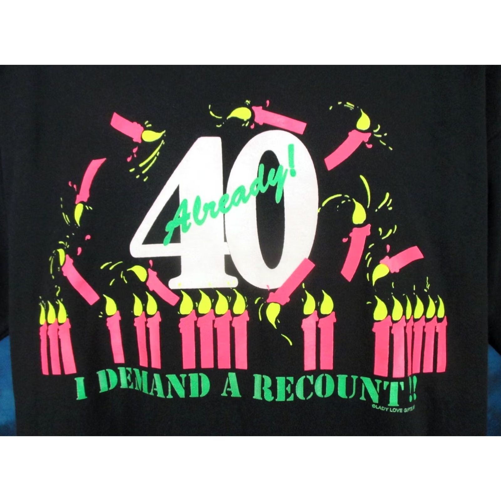 Vintage VINTAGE 90s T-Shirt XL ALREADY! I DEMAND A RECOUNT joke b-day single stitch Men Size US XL / EU 56 / 4 - 6 Thumbnail