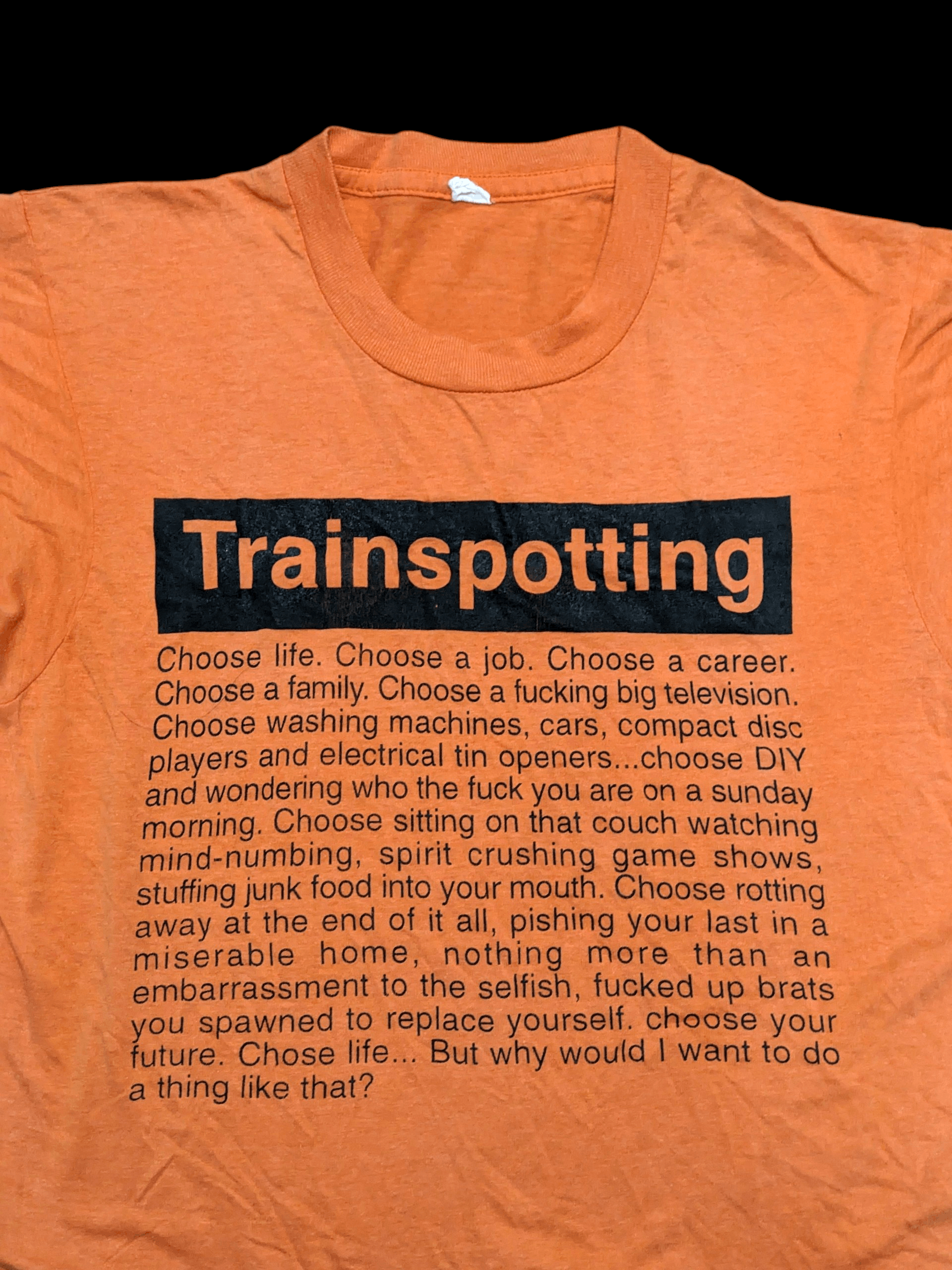 Other Vintage 90s Trainspotting Movie's Quotes - Choose Life Size US S / EU 44-46 / 1 - 2 Thumbnail