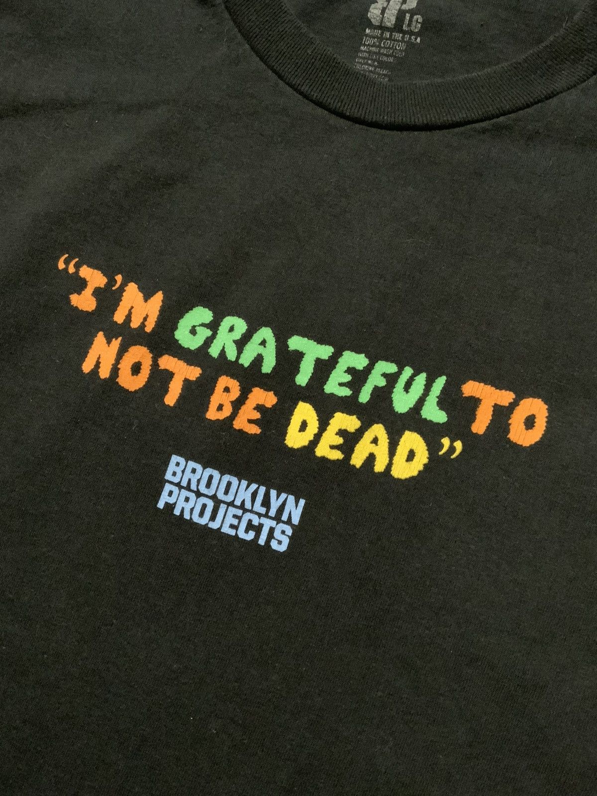 Brooklyn Projects × Grateful Dead Brooklyn Projects Grateful Dead To Not Be Dead T-Shirt Size US L / EU 52-54 / 3 - 5 Thumbnail