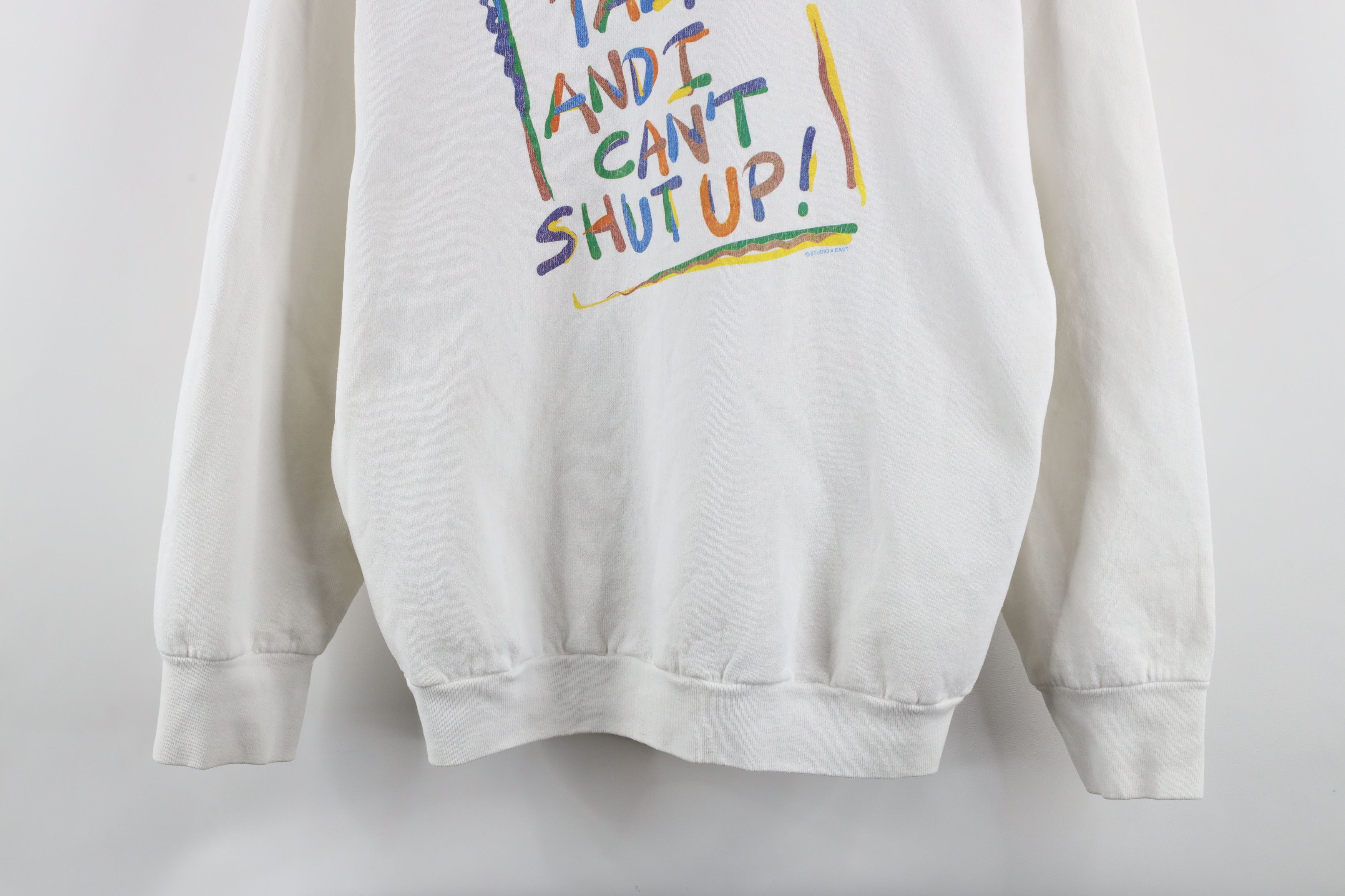 Vintage Vintage 90s Streetwear And I Can't Shut Up Sweatshirt USA Size L / US 10 / IT 46 - 3 Thumbnail