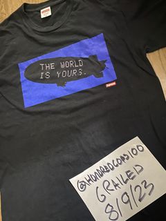 Supreme The World Is Yours Tee | Grailed